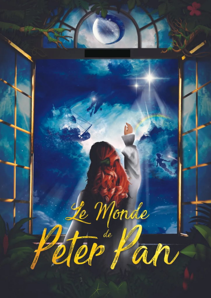 Affiche Spectacle "Le Monde de Peter Pan" - Sur Mesure spectacles