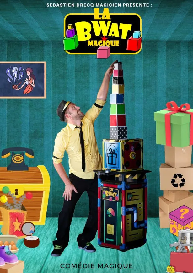 La Bwat Magique - Spectacle pour enfants - Sur Mesure Spectacles