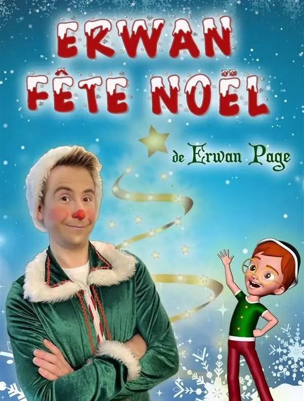 Erwan fête Noël
 - Spectacle pour enfants - Sur Mesure Spectacles
