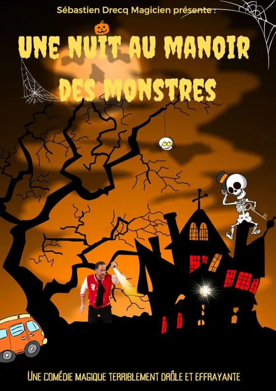 Une Nuit au Manoir des Monstres - Spectacle pour enfants - Sur Mesure Spectacles