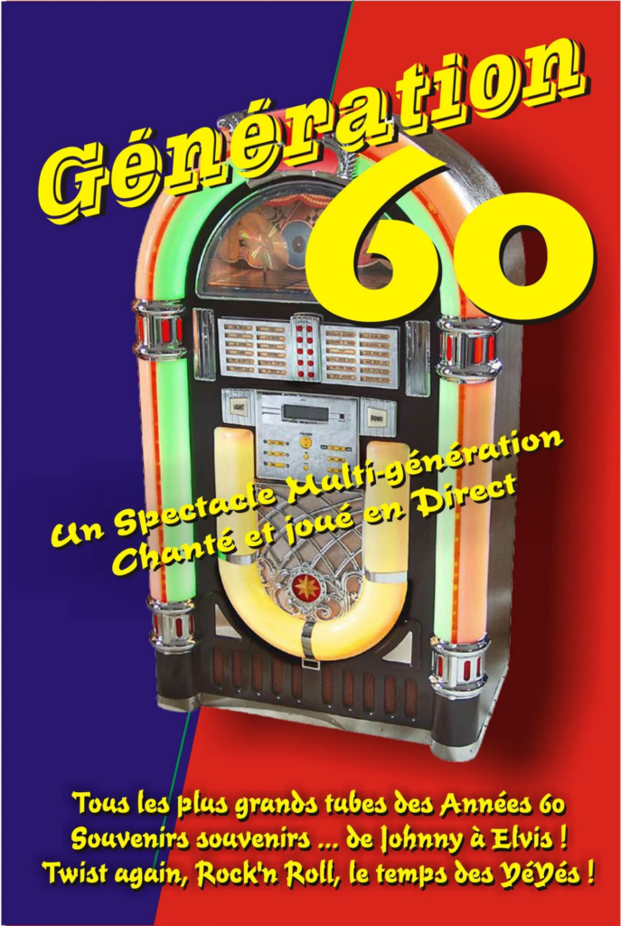 Show live - Génération 60 - Sur Mesure Spectacles
