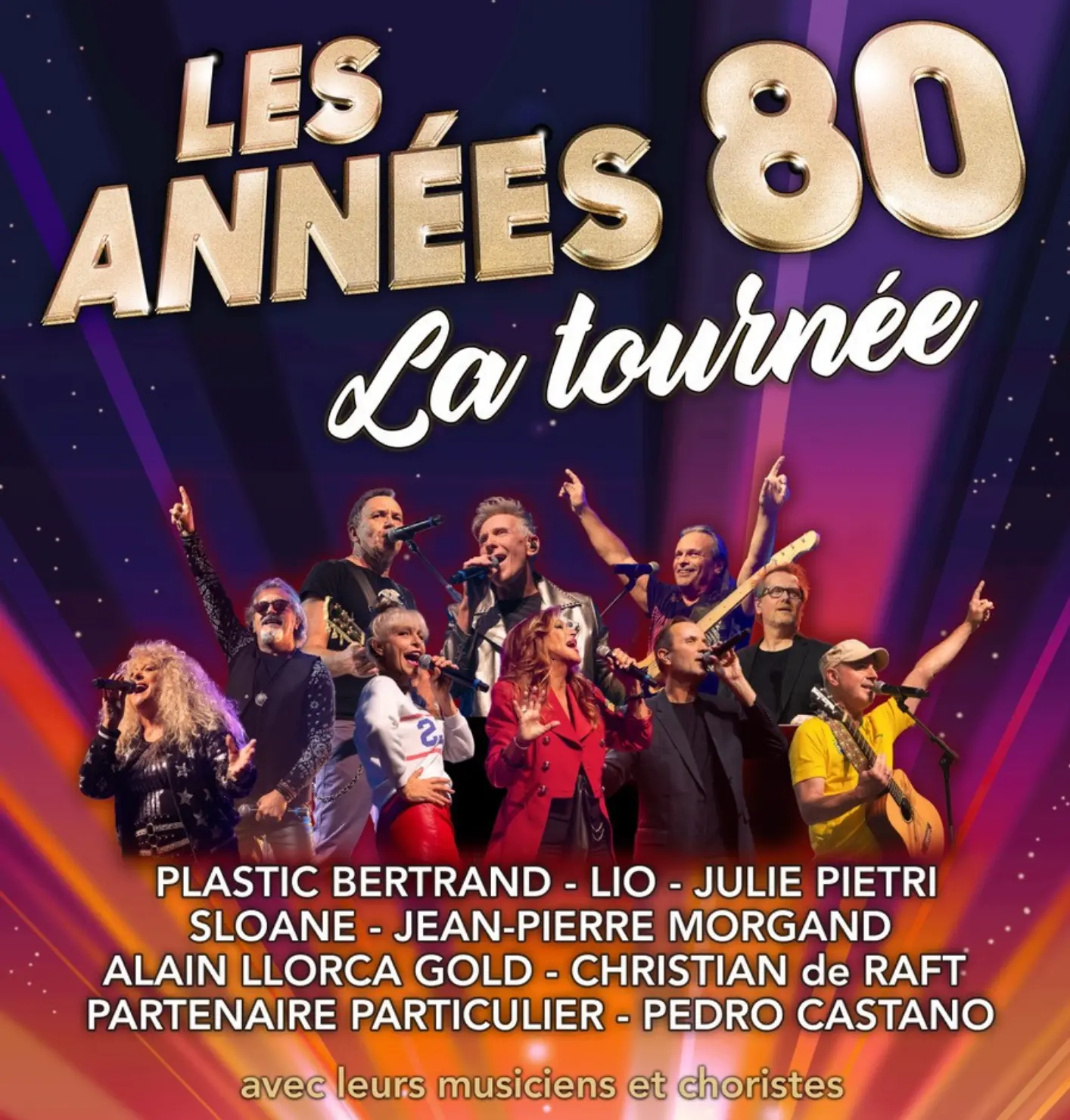 Les années 80 - La tournée - Concerts années 80 - Sur Mesure Spectacles