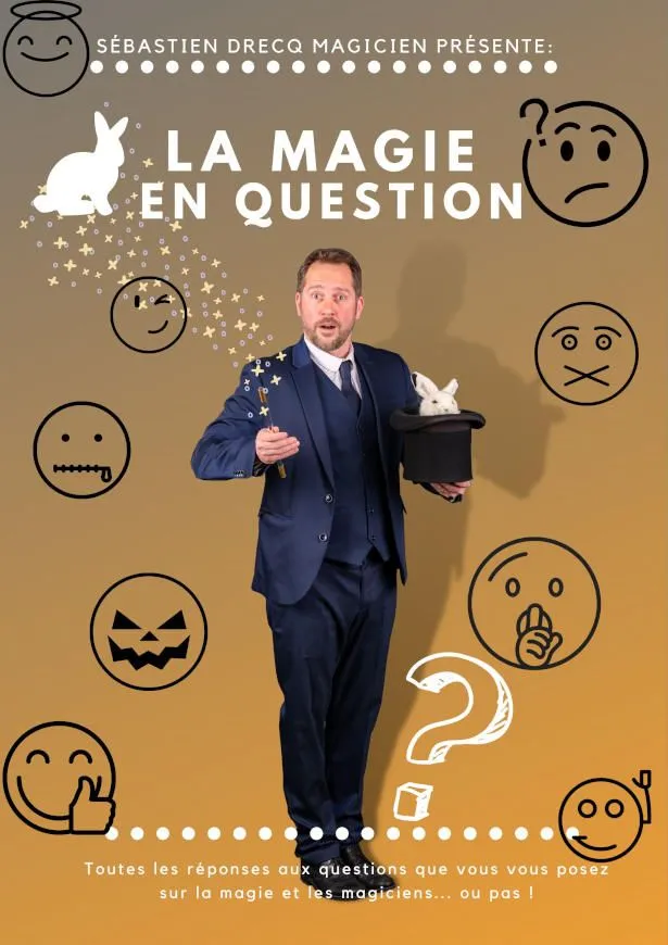 La Magie en Question- Magie et mystère  - Sur Mesure Spectacles