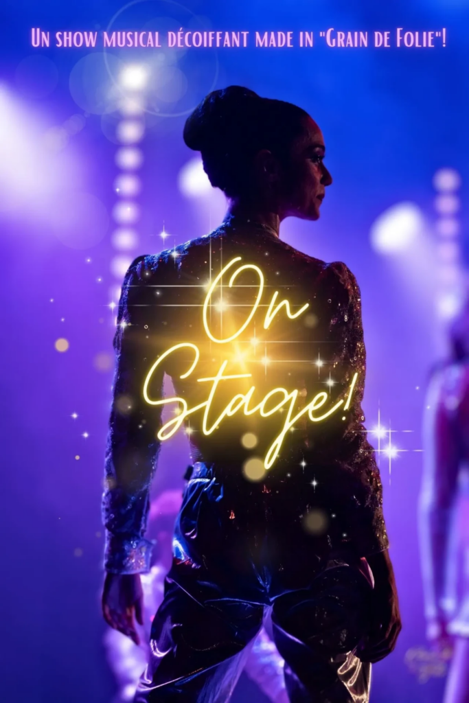 On Stage - Revue & Show - Sur Mesure Spectacles

