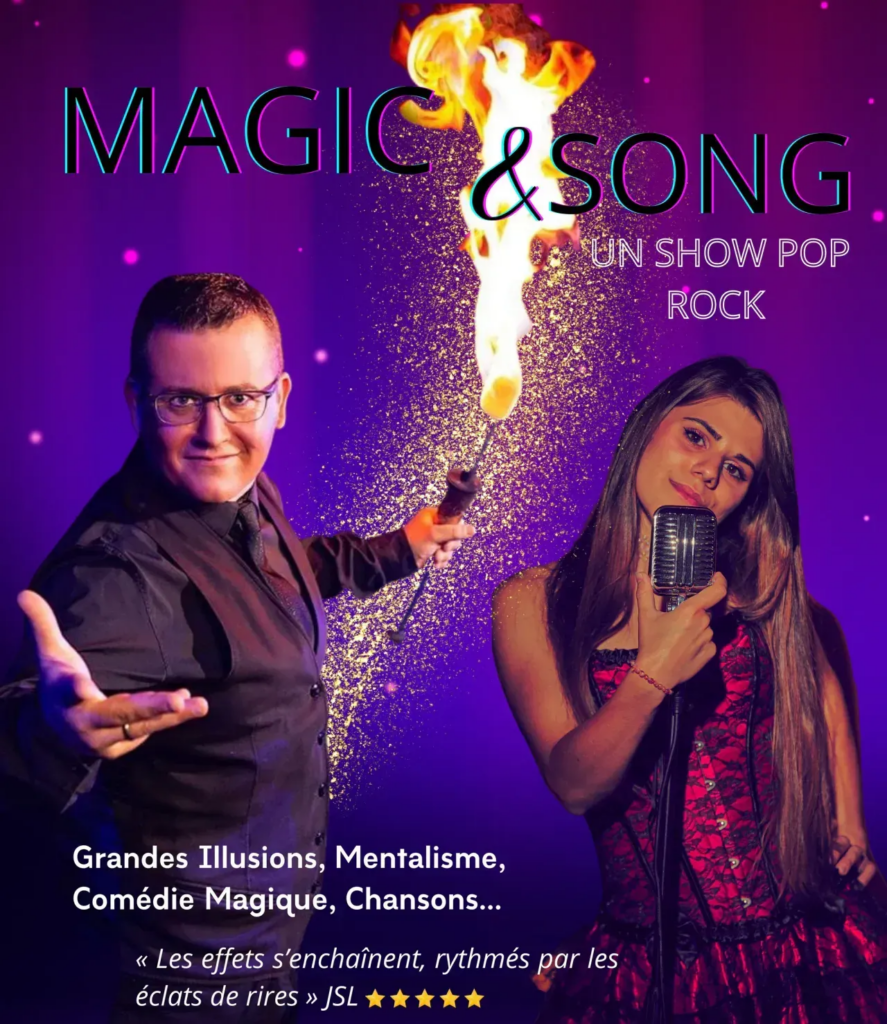Magic & Song - Spectacle - Magie et mystère - Sur Mesure Spectacles